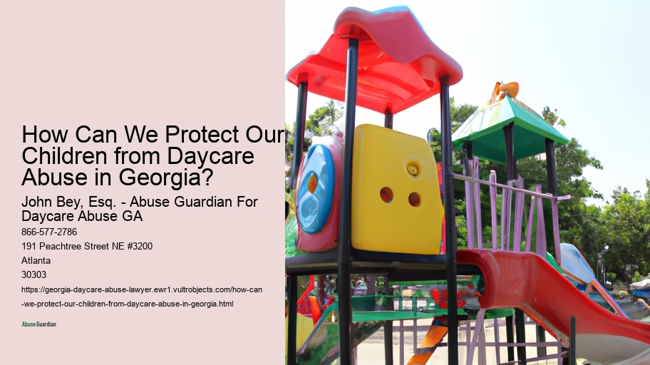 How Can We Protect Our Children from Daycare Abuse in Georgia? 