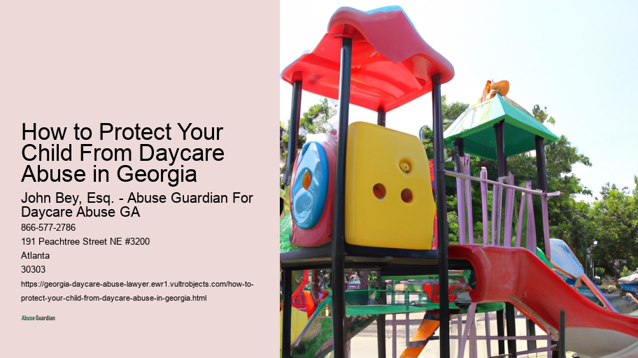How to Protect Your Child From Daycare Abuse in Georgia 